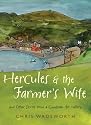 Hercules and the Farmer's Wife: And Other Stories from a Cumbrian Art Gallery