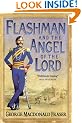 Flashman and the Angel of the Lord (Flashman 09)