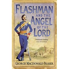 Flashman and the Angel of the Lord (Flashman 09)