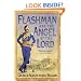 Flashman and the Angel of the Lord (Flashman 09)
