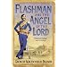 Flashman and the Angel of the Lord (Flashman 09)