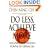 Do Less, Achieve More: Discover the Hidden Powers Giving In