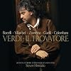 Verdi: Il Trovatore (Complete Opera)