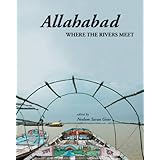 allahabad where the rivers meet