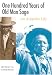 One Hundred Years of Old Man Sage: An Arapaho Life (Studies in the Anthropology of North Ame)