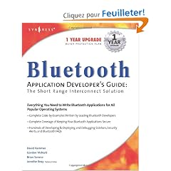 Bluetooth Application Developer's Guide: The Short Range Interconnect Solution