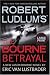 Book Robert Ludlum's (TM) The Bourne Betrayal