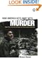 How America Gets Away With Murder: Illegal Wars, Collateral Damage and Crimes Against