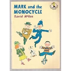 Mark and the Monocycle (Piccolo Books)
