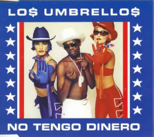 Los Umbrellos - Los Umbrellos - No Tengo Dinero - [cds] - Zortam Music