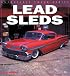 Lead Sleds (Enthusiast Color)