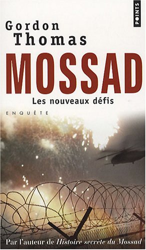 Mossad : les nouveaux d�fis