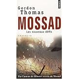 Mossad : les nouveaux d�fispar Gordon Thomas