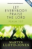 Let everybody praise the Lord : Psalm 107
