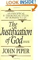 The Justification of God: An Exegetical and Theological Study of Romans 9:1-23