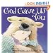 God Gave Us You