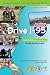 Drive I-95: Exit by Exit Info, Maps, History and Trivia 5th Edition