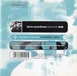 Kevin Saunderson Presents: KMS The Party Of The Year Compilation