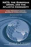 Buy : NATO, the European Union, and the Atlantic Community: The Transatlantic Bargain Challenged