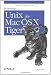 Learning Unix for Mac OS X Tiger