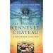 The Treasure of Rennes-le-Chateau: A Mystery Solved