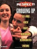 Books : Growing Up (Respect!)