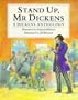 Stand Up, Mr Dickens Hb
