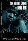 The Sound When Tears Fall