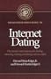 The Ultimate Man's Guide to Internet Dating: The premier men's resource for finding, attracting, meeting and dating women online (Ultimate Man's Guide)