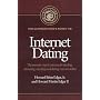 Internet Dating Stories: The good, the bad, and the... OH MY GOD ...