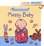 Messy Baby (Baby's Day)