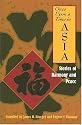 Once Upon a Time in Asia: Stories of Harmony and Peace