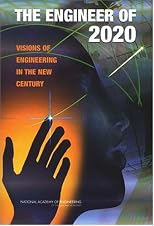 Engineer Of 2020: Visions Of Engineering In The New Century