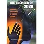 The Engineer of 2020: Visions of Engineering in the New Century