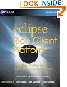 Eclipse Rich Client Platform: Designing, Coding, and Packaging Java Applications (Eclipse (Addison-Wesley))