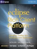 Eclipse Rich Client Platform: Designing, Coding, and Packaging Java Applications (Eclipse (Addison-Wesley))