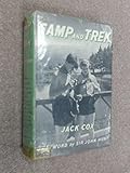 Camp and trek