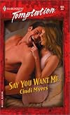 Say You Want Me