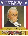 James Buchanan (Encyclopedia of Presidents)