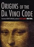 The Origin of the Da Vinci Code - 
