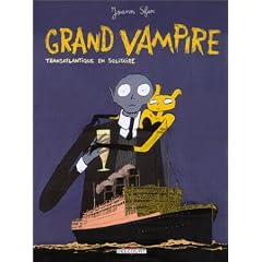 Grand vampire, tome 3 : Transatlantique en solitaire