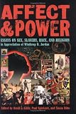 Affect And Power : Essays On Sex, Slavery, Race, And Religion In Appreciation Of Winthrop D. Jordan