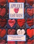 Applique 12 Easy Ways!: Charming Quil...