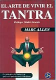 El Arte de Vivir el Tantra (Spanish Edition)