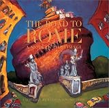 The Road To Rome, A Modern Pilgrimage