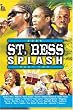 ST. BESS SPLASH 2006 PART 2
