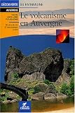 Le volcanisme en Auvergne