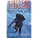 A Slender Thread: Escaping Disaster in the Himalaya