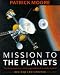 Book Mission to the Planets: The Illustrated Story of Man's Exploration of the Solar System