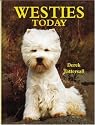 WESTIES TODAY (Book of the Breed)